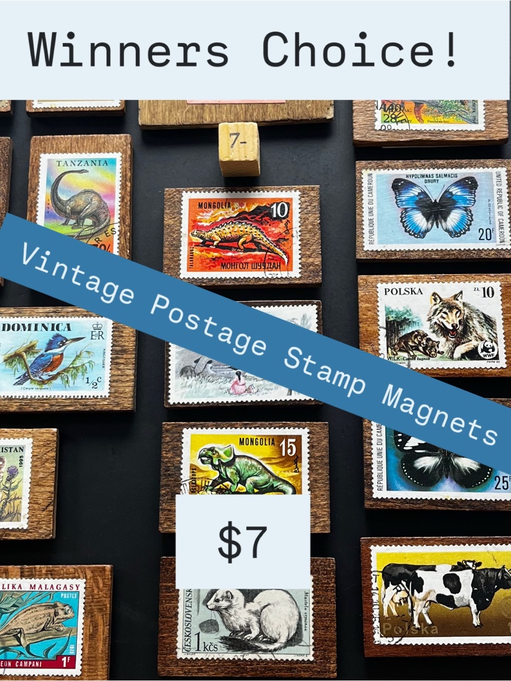 Vintage Postage Stamp Magnets – Winner’s Choice $7 each!